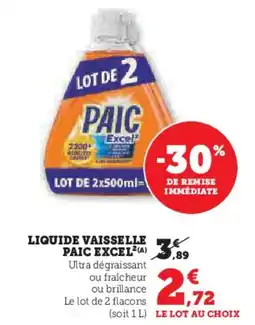 Hyper U Liquide vaisselle paic excel offre