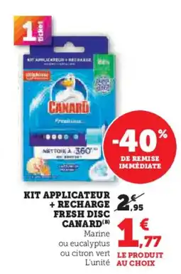 Hyper U Kit applicateur + recharge fresh disc canard offre