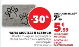 Hyper U Tapis aiguille u offre