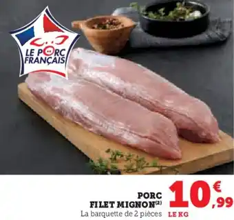 Hyper U Porc filet mignon offre