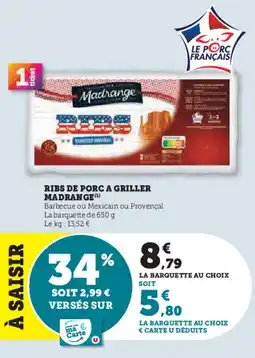 Hyper U Ribs de porc a griller madrange offre