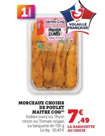 Hyper U Morceaux choisis de poulet maitre coq offre