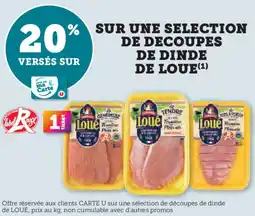 Hyper U Sur une selection de decoupes de dinde de loue offre