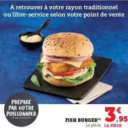Hyper U FISH BURGER offre