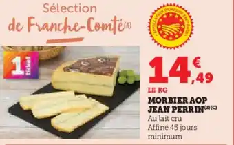 Hyper U Morbier aop jean perrin offre