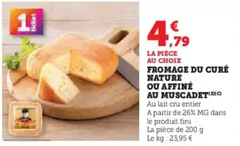 Hyper U Fromage du curé nature ou affiné au muscadet offre