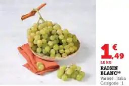 Hyper U Raisin blanc offre