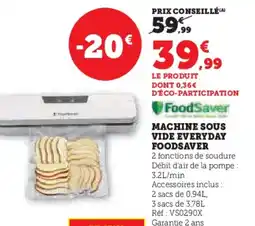 Hyper U Machine sous vide everyday foodsaver offre