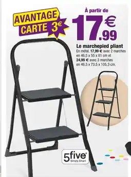 Bazarland 5five Simply Smart Le marchepied pliant offre