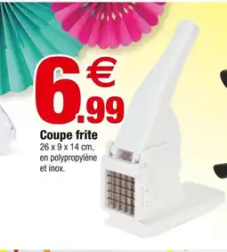 Bazarland Coupe frite offre