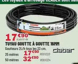 Brico Pro Tous - tuyau goutte à goutte 16mm offre