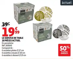 Auchan ACTUEL Le service de table 18 pièces offre