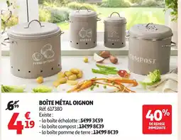 Auchan Boîte métal oignon offre