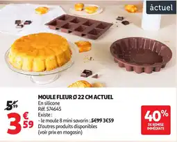 Auchan ACTUEL Moule fleur ø 22 cm offre