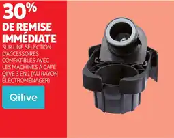 Auchan QILIVE Sur une sélection d'accessoires compatibles avec les machines à café qiive 3 en 1 (au rayon éléctroménager) offre