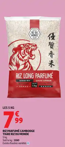 Auchan RIZ DU MONDE Riz parfumé cambodge tigre offre