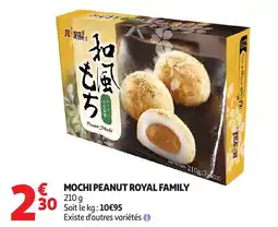 Auchan Mochi peanut royal family offre