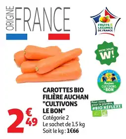Auchan Carottes bio filière auchan "cultivons le bon" offre