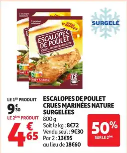 Auchan Escalopes de poulet crues marinées nature surgelées offre