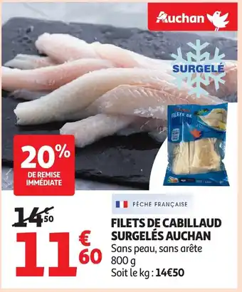 Auchan AUCHAN Filets de cabillaud surgelés offre