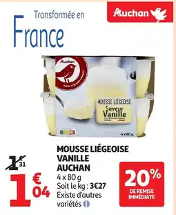 Auchan AUCHAN Mousse liégeoise vanille offre