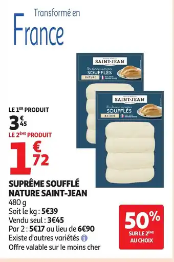 Auchan SAINT-JEAN Suprême soufflé nature offre