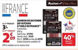 Auchan AUCHAN Jambon de bayonne igp à table en france offre