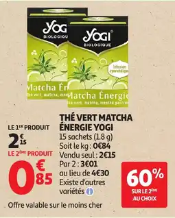 Auchan YOGI Thé vert matcha énergie offre