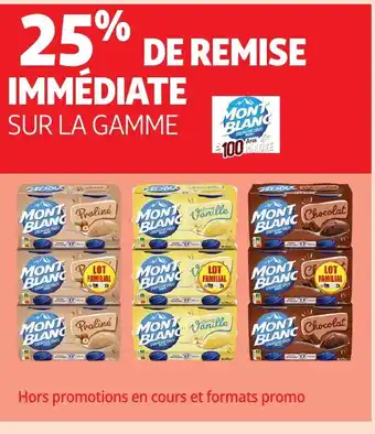 Auchan MONT BLANC Sur la gamme offre