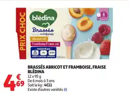 Auchan Brassés abricot et framboise, fraise blédina offre