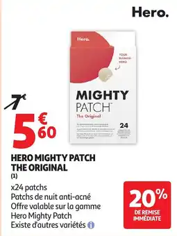 Auchan HERO Mighty patch the original offre