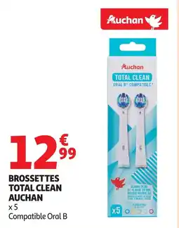 Auchan Brossettes total clean auchan offre