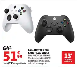 Auchan La manette xbox sans fil au choix offre