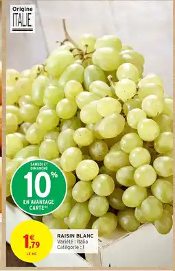 Intermarché Express Raisin blanc offre