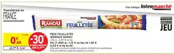 Intermarché Express MONIQUE RANOU Pâte feuilletée offre