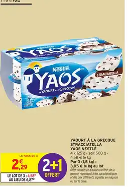 Intermarché Express Yaourt à la grecque stracciatella yaos nestlé offre
