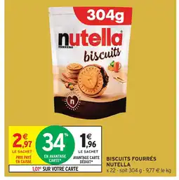 Intermarché Express NUTELLA Biscuits fourrés offre