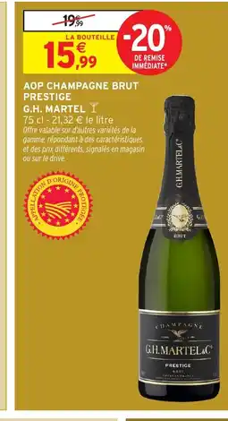 Intermarché Express G.H. MARTEL Aop champagne brut prestige offre