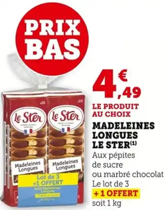 Bi1 Madeleines longues le ster offre