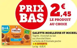 Bi1 Galette moelleuse st michel offre