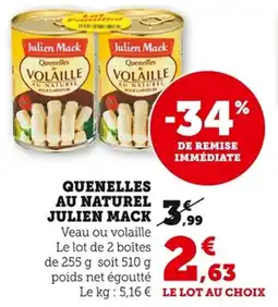 Bi1 Quenelles au naturel julien mack offre