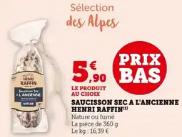 Bi1 Saucisson sec a l'ancienne henri raffin offre