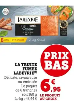 Bi1 La truite bas fumee labeyrie offre