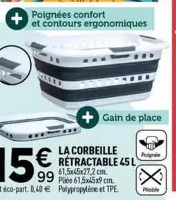 Centrakor La corbeille rétractable offre