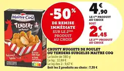 Bi1 Crusty nuggets de poulet ou tenders surgeles maitre coq offre