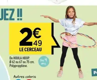 Centrakor Le cerceau offre