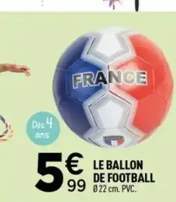 Centrakor Le ballon de football offre