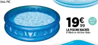 Centrakor La piscine nacrée offre