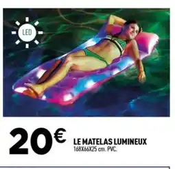 Centrakor Le matelas lumineux offre
