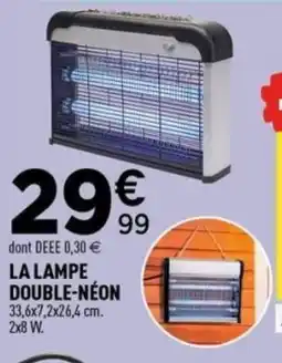 Centrakor La lampe double-néon offre